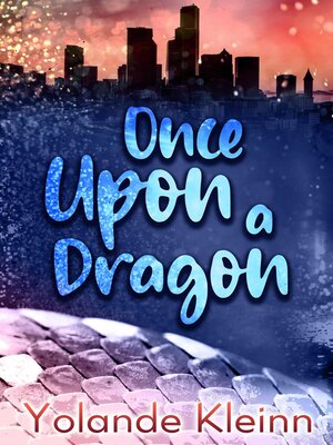 cover image of Once Upon a Dragon